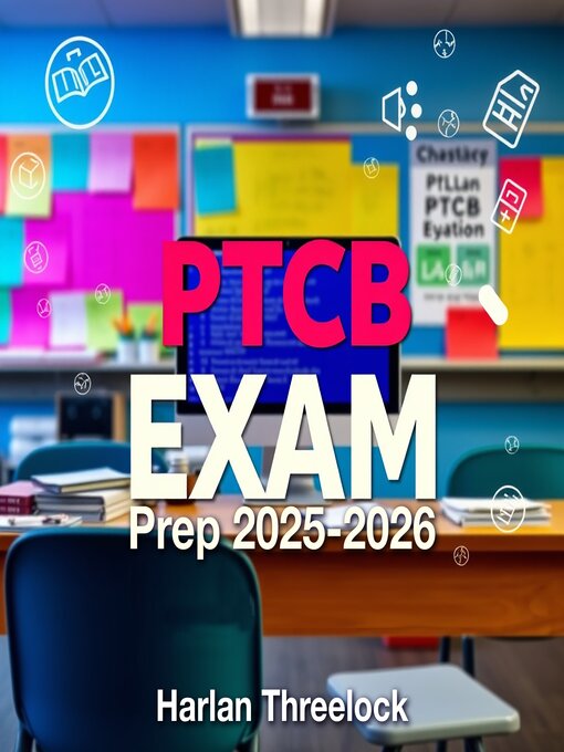 Title details for PTCB Exam Prep 2025-2026 by Harlan Threelock - Available